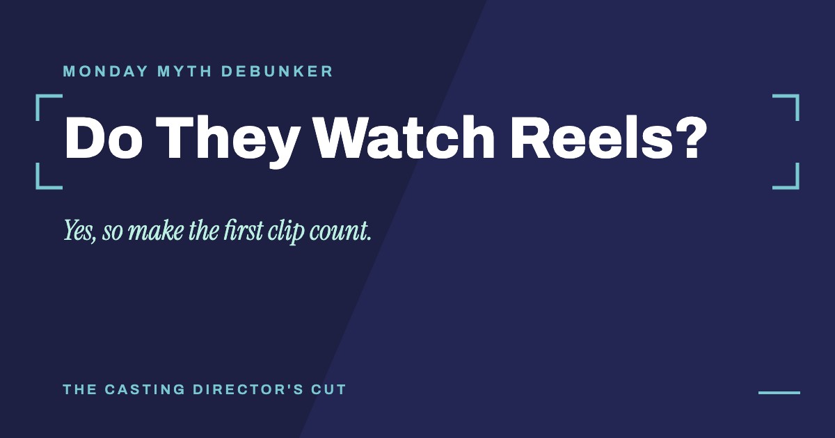 Monday Myth Debunker: Do They Watch Reels?. Yes, so make the first clip count.