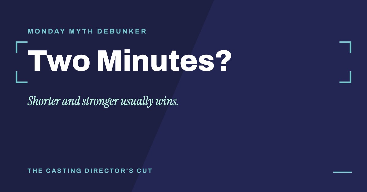 Monday Myth Debunker: Two Minutes?. Shorter and stronger usually wins.