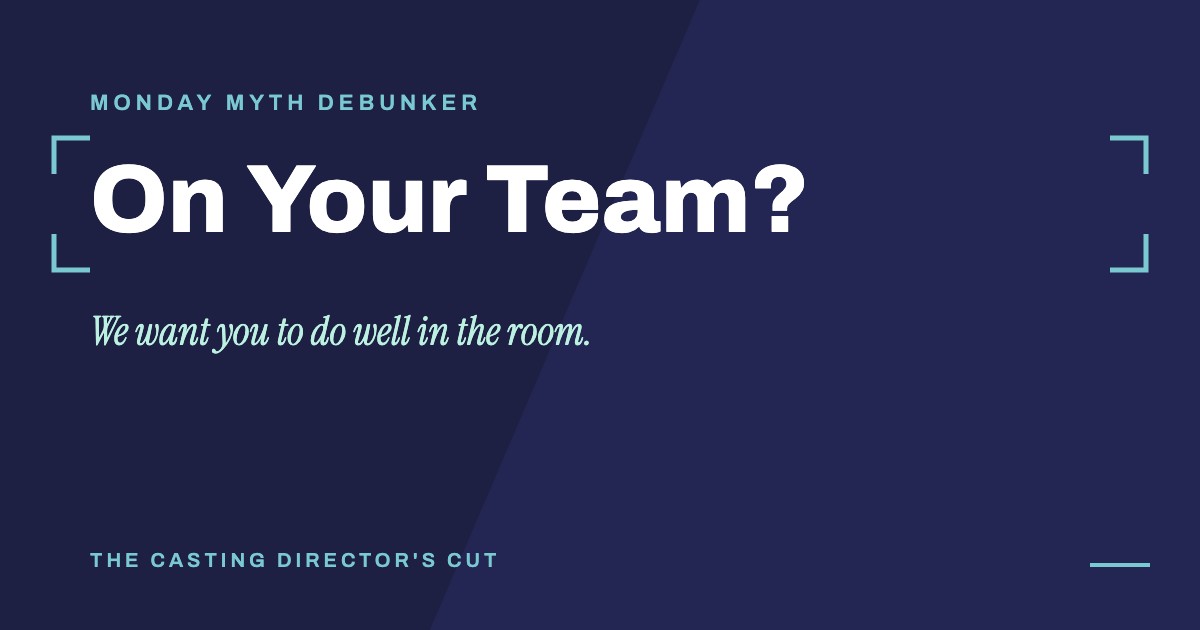 Monday Myth Debunker: On Your Team?. We want you to do well in the room.