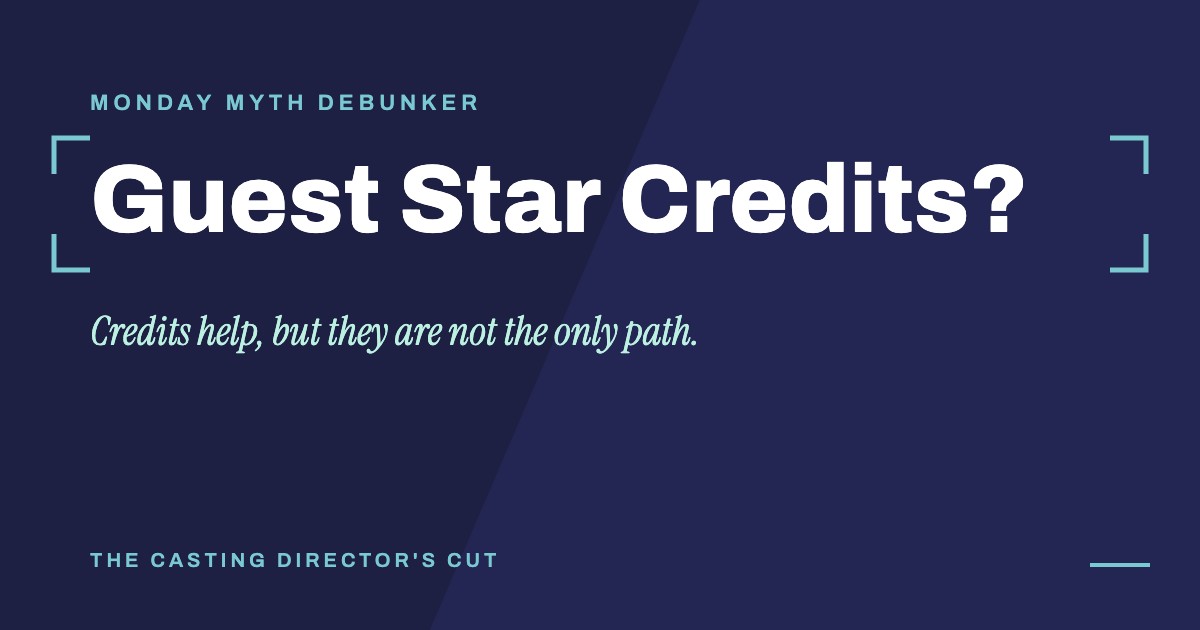 Monday Myth Debunker: Guest Star Credits?. Credits help, but they are not the only path.