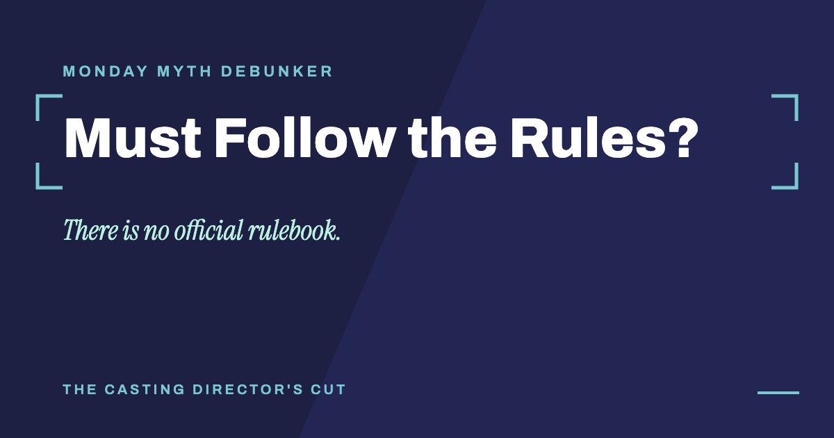 Monday Myth Debunker: Must Follow the Rules?. There is no official rulebook.