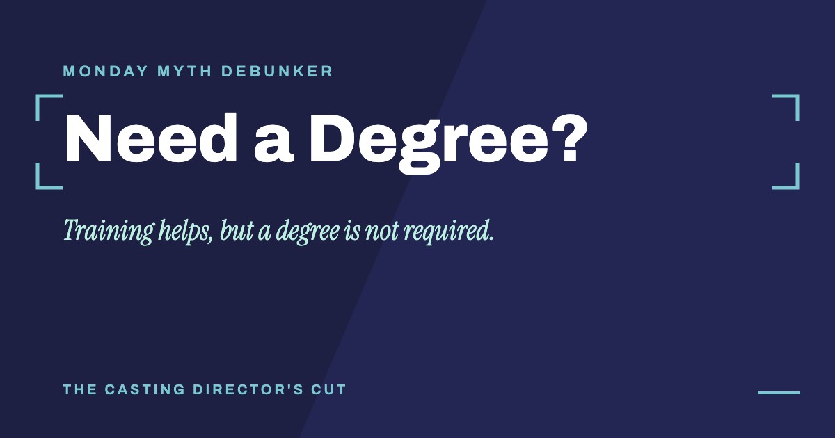 Monday Myth Debunker: Need a Degree?. Training helps, but a degree is not required.