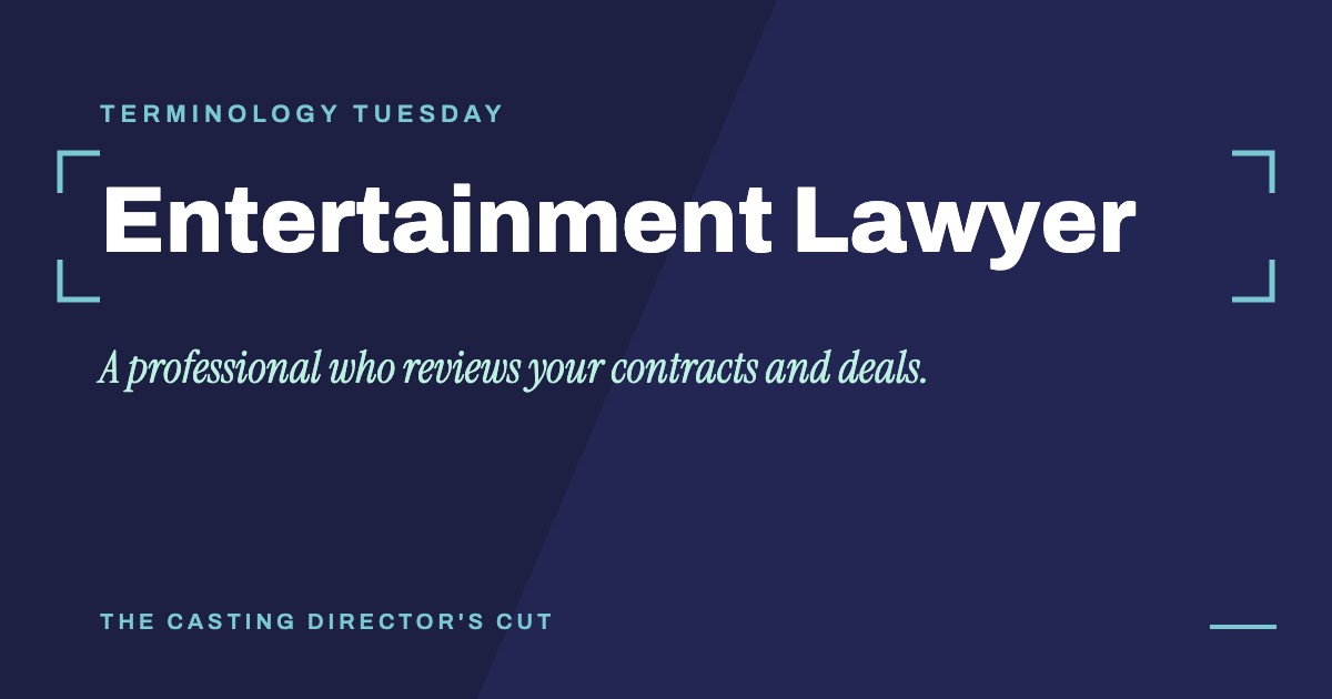 Terminology Tuesday: Entertainment Lawyer. A professional who reviews your contracts and deals.