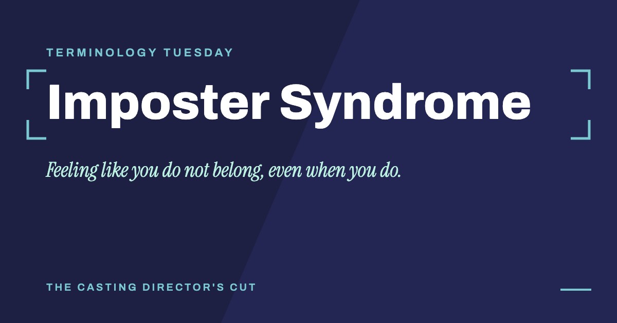Terminology Tuesday: Imposter Syndrome. Feeling like you do not belong, even when you do.